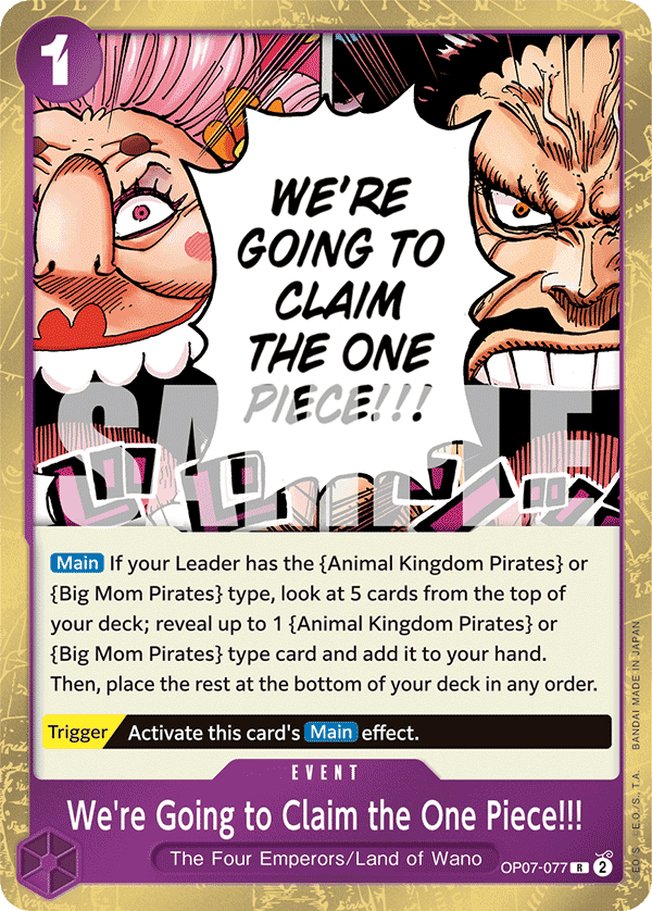 We're Going to Claim the One Piece!!! OP07-077@en