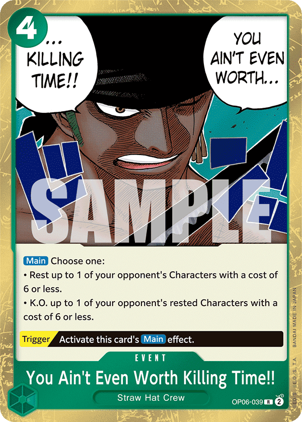 You Ain't Even Worth Killing Time!! OP06-039@en