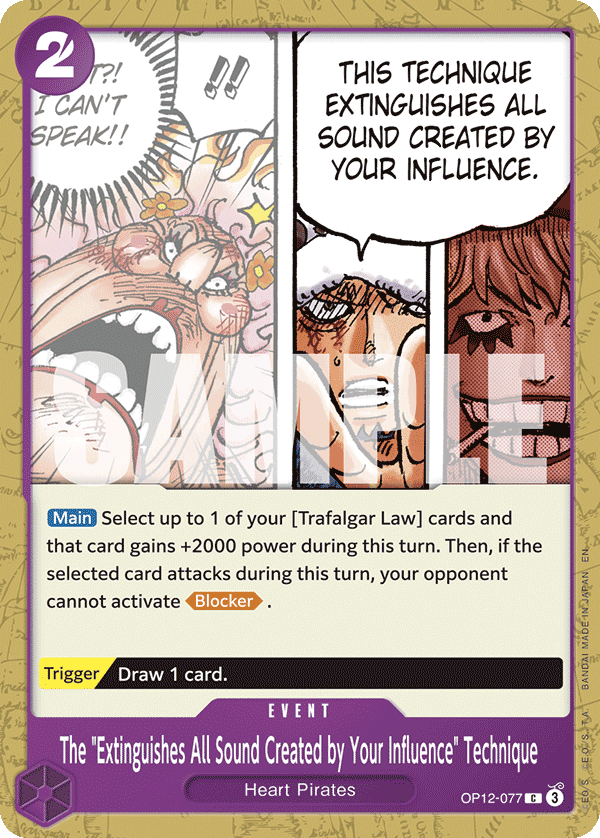 The "Extinguishes All Sound Created by Your Influence" Technique OP12-077@en